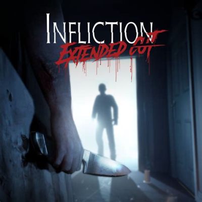 Infliction: Extended Cut  เกมผีหลอนที่ทำให้คุณต้องกลัวแม้แต่ตอนกลางวัน!