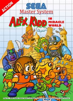 Alex Kidd in Miracle World: ภารกิจช่วยโลกจากการยึมครองของปีศาจชั่วร้าย!